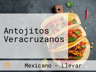 Antojitos Veracruzanos