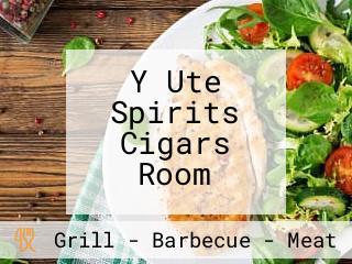 Y Ute Spirits Cigars Room