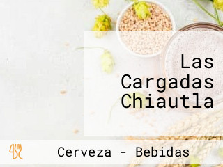 Las Cargadas Chiautla