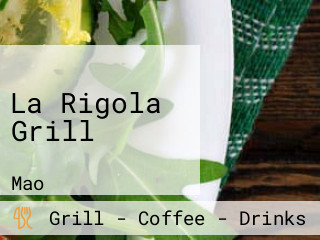 La Rigola Grill