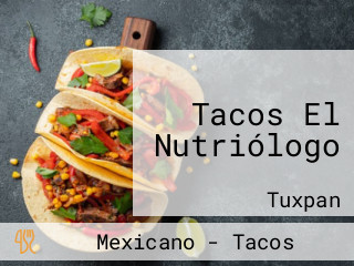 Tacos El Nutriólogo