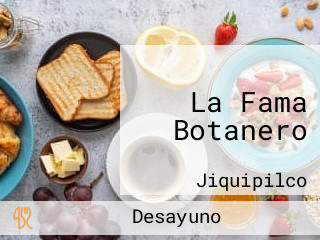 La Fama Botanero