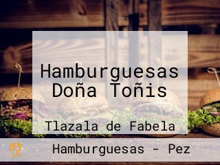 Hamburguesas Doña Toñis