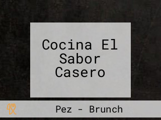 Cocina El Sabor Casero