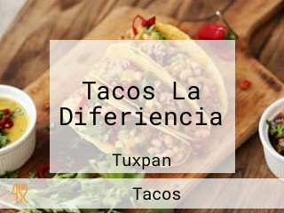 Tacos La Diferiencia