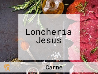 Loncheria Jesus