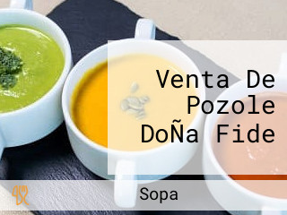 Venta De Pozole DoÑa Fide