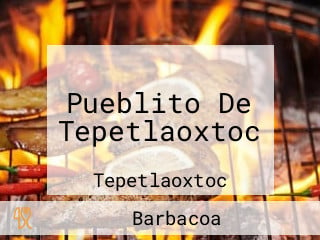 Pueblito De Tepetlaoxtoc