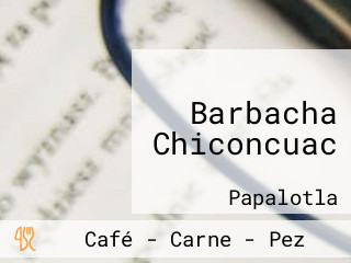 Barbacha Chiconcuac