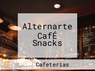 Alternarte CafÉ Snacks