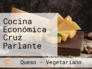 Cocina Económica Cruz Parlante