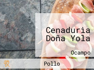 Cenadurìa Doña Yola