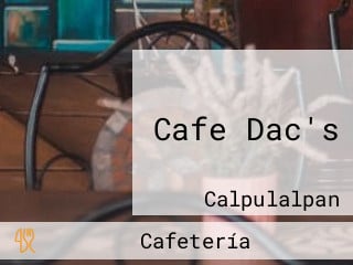 Cafe Dac's