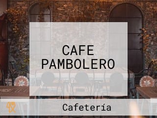 CAFE PAMBOLERO