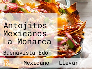 Antojitos Mexicanos La Monarca