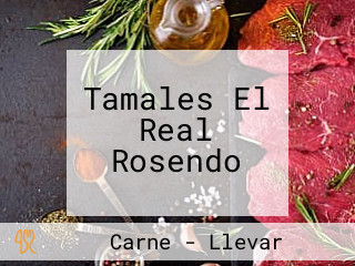 Tamales El Real Rosendo