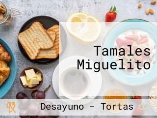 Tamales Miguelito