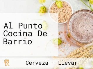 Al Punto Cocina De Barrio