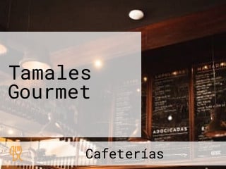 Tamales Gourmet