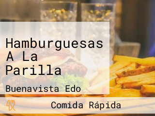 Hamburguesas A La Parilla