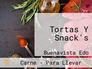 Tortas Y Snack's