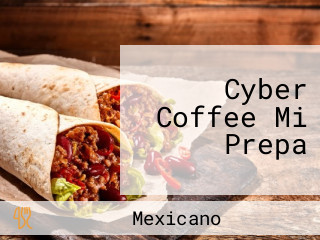 Cyber Coffee Mi Prepa