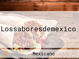 Lossaboresdemexico