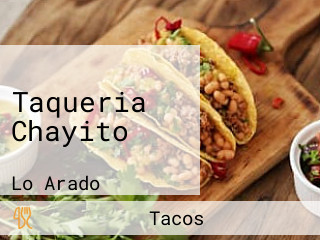 Taqueria Chayito