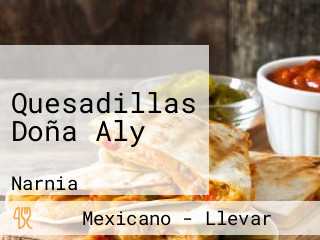 Quesadillas Doña Aly