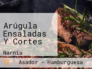 Arúgula Ensaladas Y Cortes