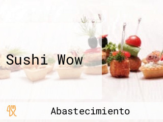 Sushi Wow