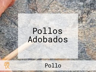 Pollos Adobados