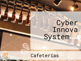 ツ Cyber Innova System ツ