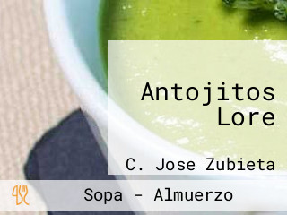 Antojitos Lore