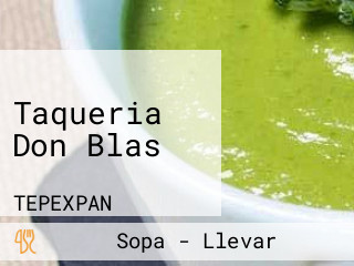 Taqueria Don Blas