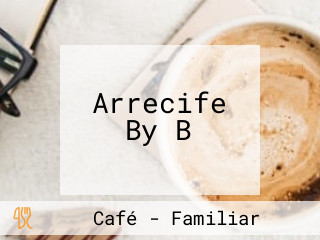 Arrecife By B