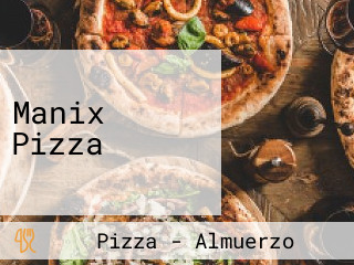 Manix Pizza