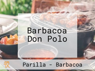 Barbacoa Don Polo