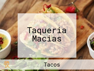 Taqueria Macias