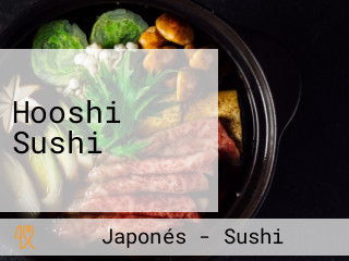 Hooshi Sushi