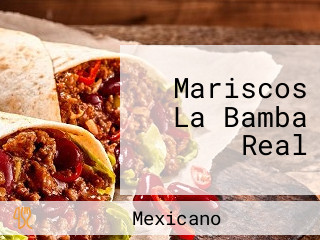 Mariscos La Bamba Real