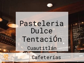 Pasteleria Dulce TentaciÓn