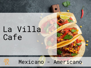 La Villa Cafe