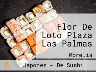 Flor De Loto Plaza Las Palmas