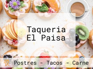 Taqueria El Paisa