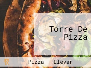 Torre De Pizza