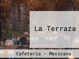 La Terraza