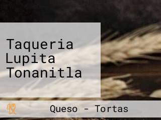 Taqueria Lupita Tonanitla