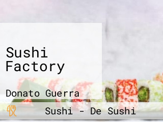 Sushi Factory