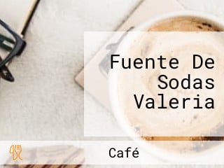 Fuente De Sodas Valeria